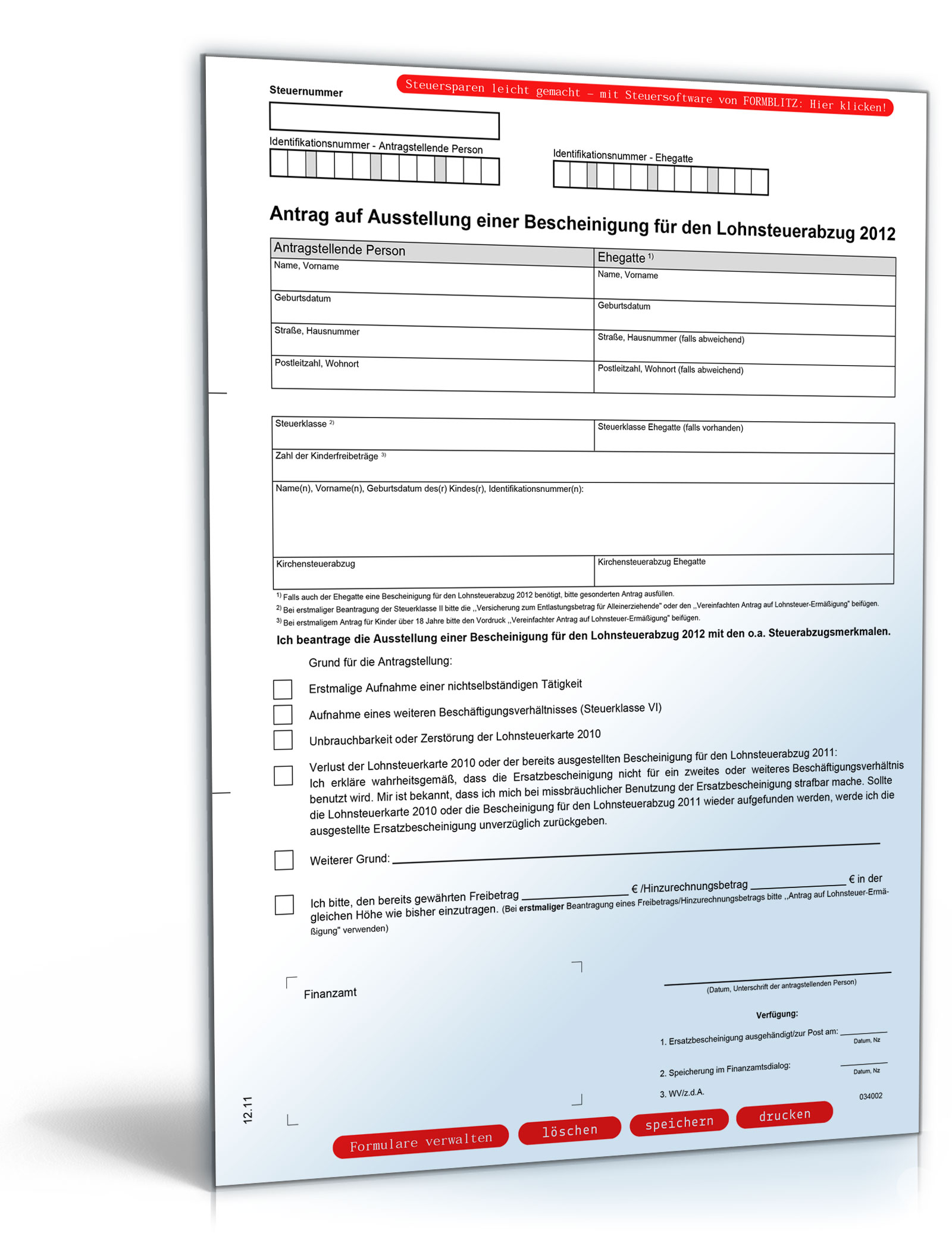 Antrag auf Ausstellung einer Bescheinigung für den Lohnsteuerabzug 2012 Dokument zum Download